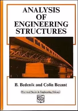 󾕇 Bedenik B., Analysis of Engineering Structures, 1999 - دانلود کتاب های دانشگاهی