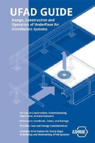 󾕇 دانلود کتاب Ufad Guide - Design, Construction, And Operation Of Underfloor Air Distribution Systems, 2013 - دانلود کتاب های دانشگاهی