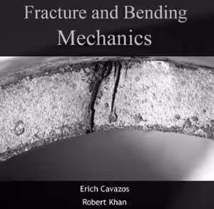 [PDF] دانلود کتاب Fracture And Bending Mechanics, 2012