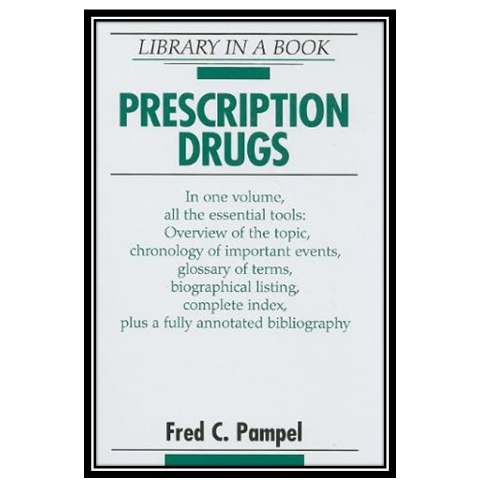 کتاب Prescription Drugs اثر Fred C Pampel انتشارات مؤلفین طلایی