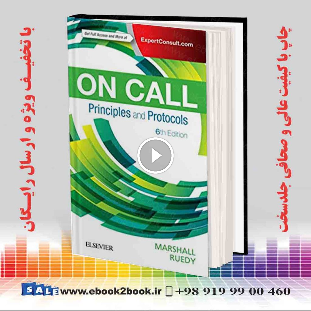 On Call Principles and Protocols 6th Edition