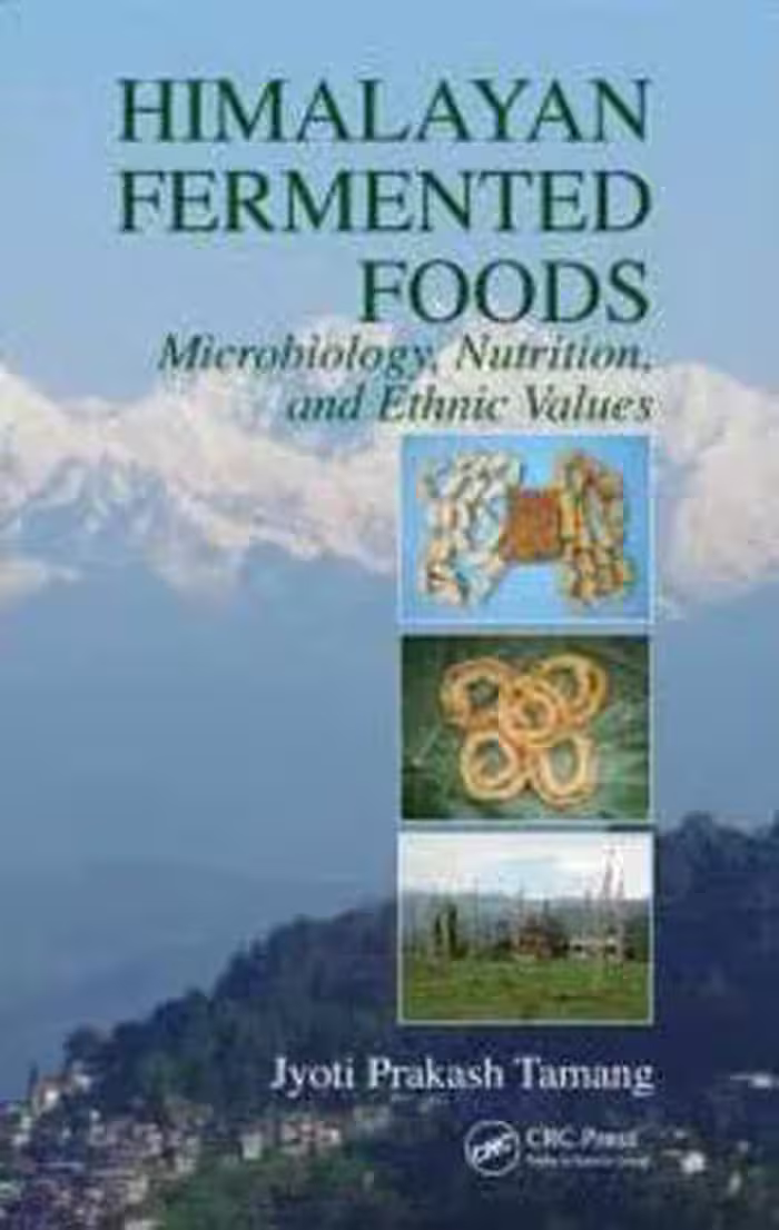 [PDF] دانلود کتاب Himalayan Fermented Foods - Microbiology, Nutrition, And Ethnic Values, 2009