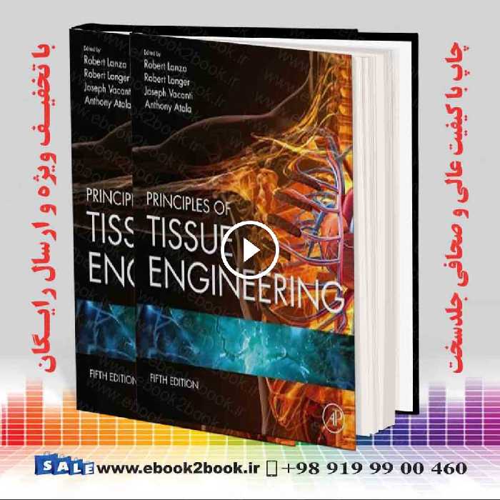 Principles of Tissue Engineering 5th Edition