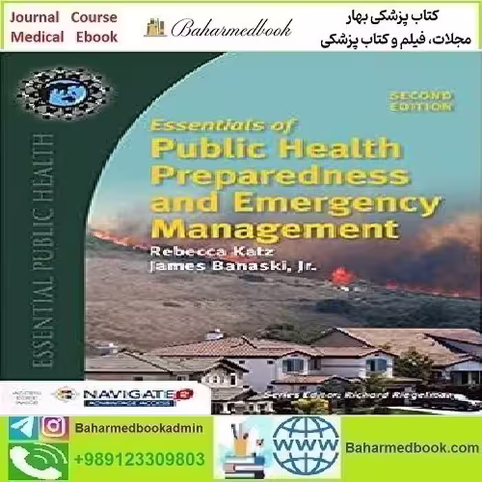 Essentials of Public Health Preparedness and Emergency