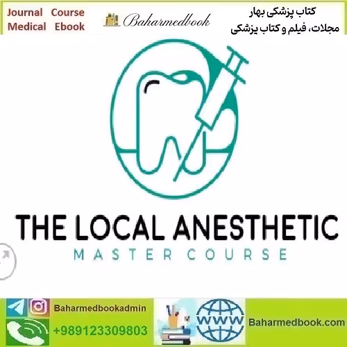 The Local Anesthetic Master Course 2023 video course price 55€ - کتاب پزشکی بهار