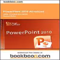 خرید و دانلود نسخه کامل کتاب PowerPoint 2010 Advanced. Slides, Animation and Layouts