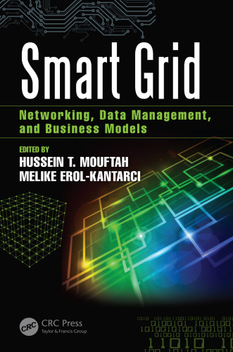 خرید و دانلود نسخه کامل کتاب Smart grid : networking, data management, and business models