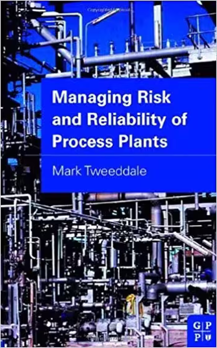 󾕇 دانلود کتاب Managing Risk And Reliability Of Process Plants, 2003 - دانلود کتاب های دانشگاهی