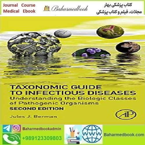 Taxonomic Guide to Infectious Diseases 2019 TRUE PDF price 1€ - کتاب پزشکی بهار