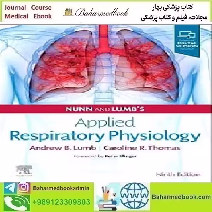Nunn and Lumb's Applied Respiratory Physiology Video 2021