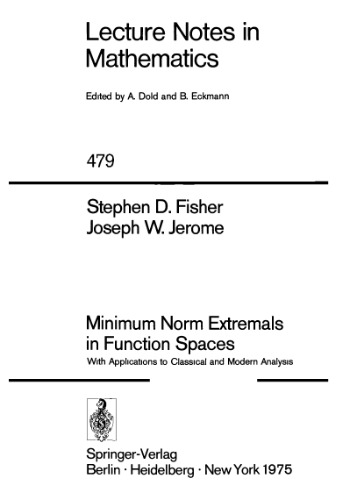 خرید و دانلود نسخه کامل کتاب Minimum Norm Extremals in Function Spaces