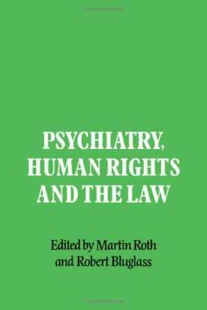 [PDF] دانلود کتاب Psychiatry, Human Rights And The Law, 2009