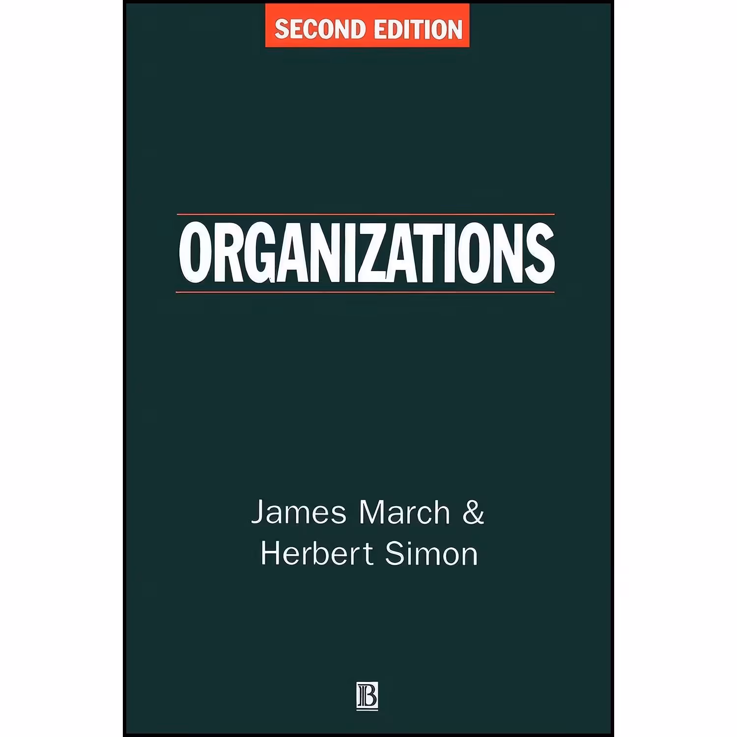 کتاب زبان اصلی Organizations اثر James G March and Herbert A Simon