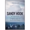 کتاب Sandy Hook اثر Elizabeth Williamson انتشارات Dutton