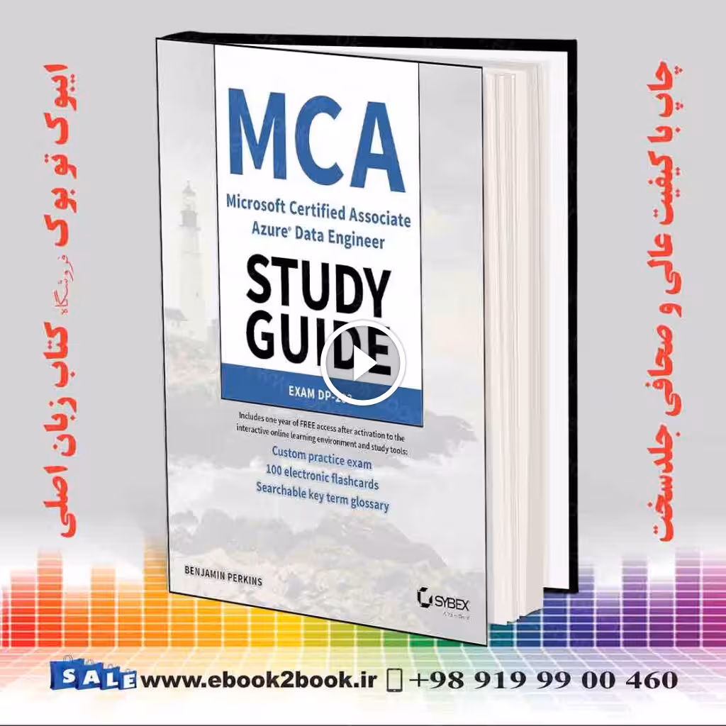 MCA Microsoft Certified Associate Azure Data Engineer Study Guide