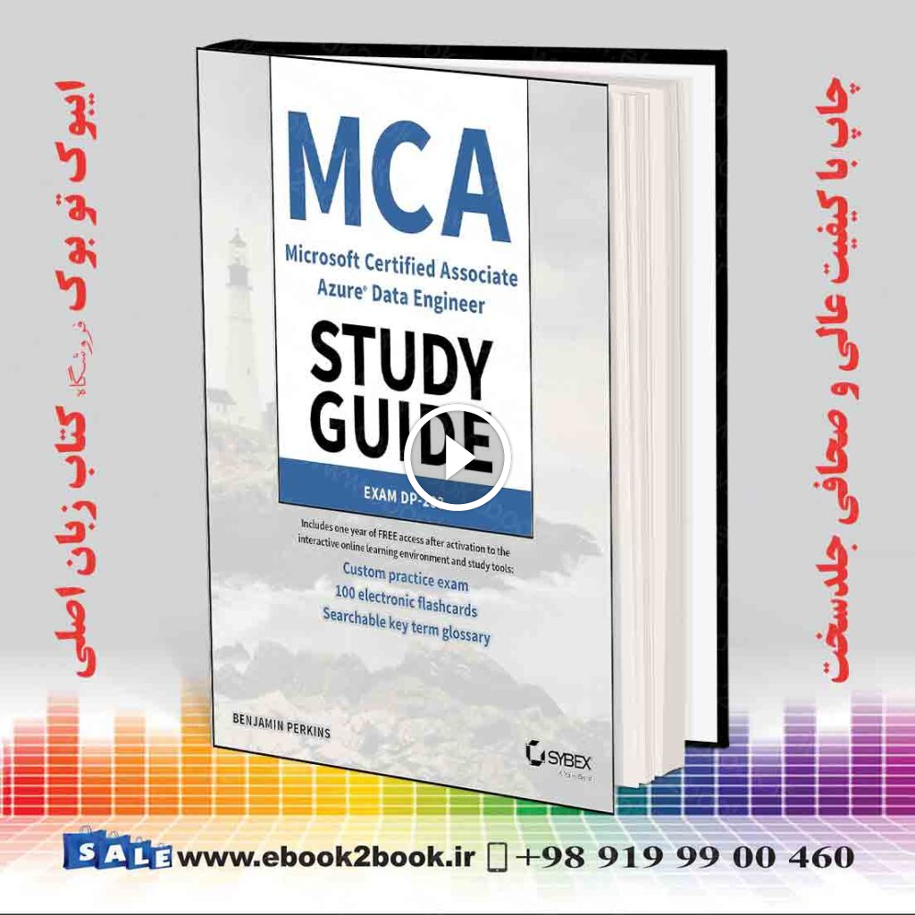 MCA Microsoft Certified Associate Azure Data Engineer Study Guide