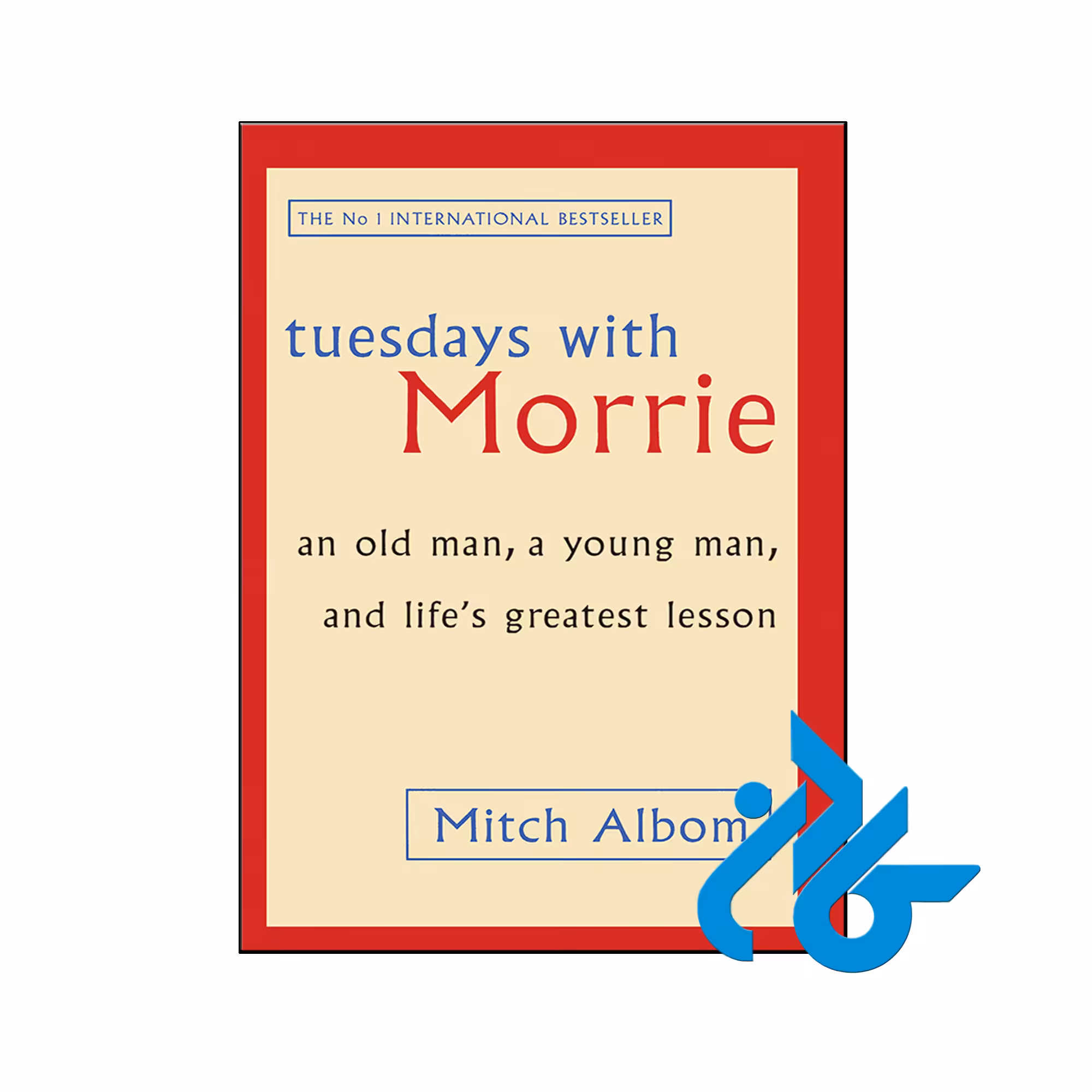 خرید کتاب سه شنبه ها با موری Tuesdays with Morrie - تا 50% تخفیف رمان- کـــادن