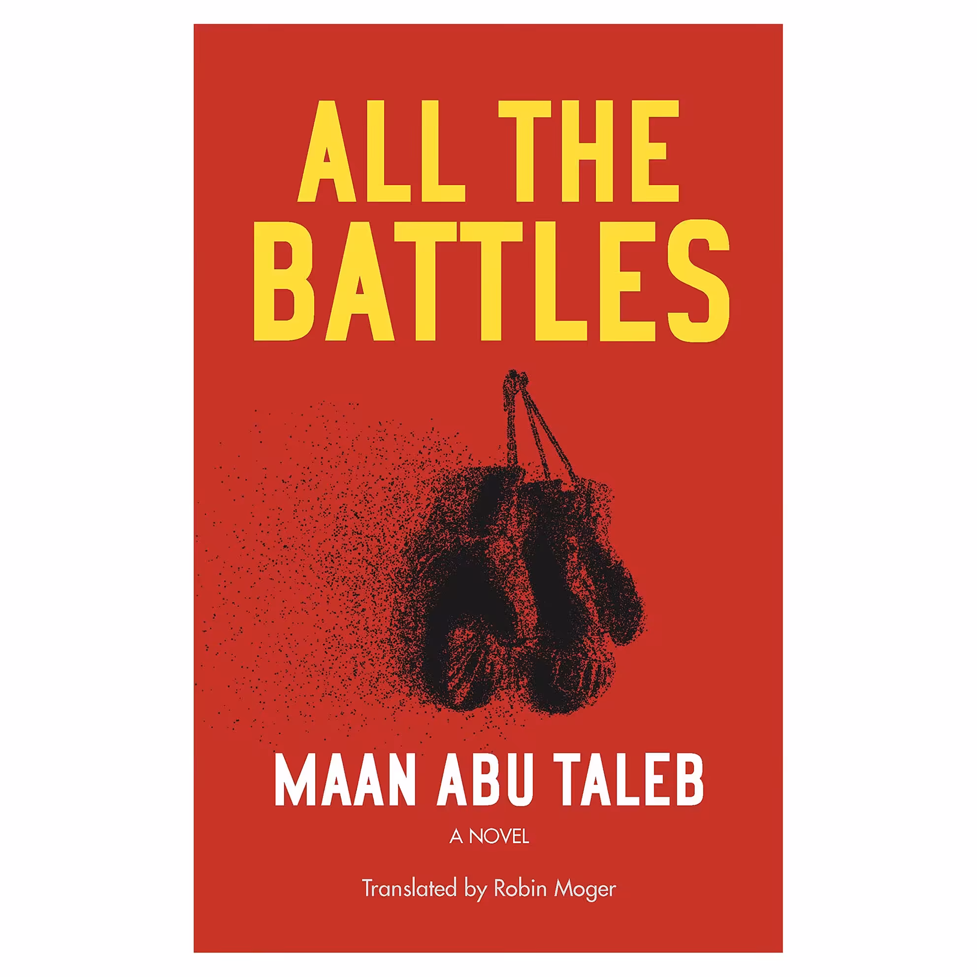کتاب All the Battles اثر Robin Moger انتشارات The University in Cairo Press
