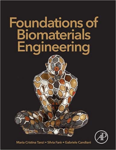 󾕇 دانلود کتاب Foundations In Biomaterials Engineering, 2019 - دانلود کتاب های دانشگاهی