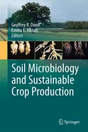 [PDF] دانلود کتاب Soil Microbiology And Sustainable Crop Production, 2010