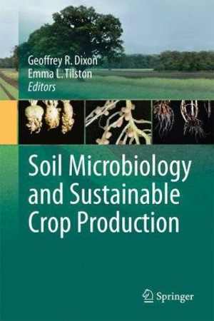 [PDF] دانلود کتاب Soil Microbiology And Sustainable Crop Production, 2010