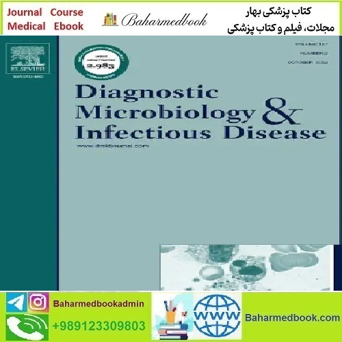 Diagnostic Microbiology and Infectious Diseasel Volume 104 Issu