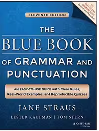 The Blue Book of Grammar and Punctuation 11tH Edition