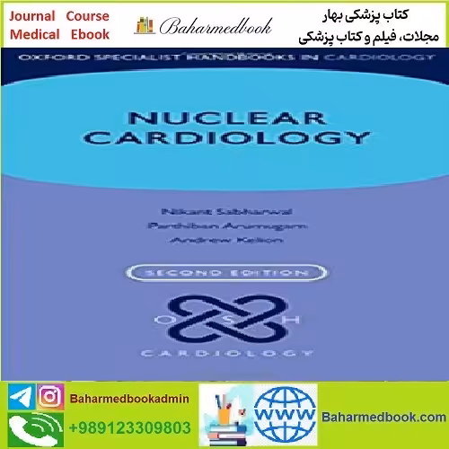 Nuclear Cardiology Oxford Specialist Handbooks in Cardiology T