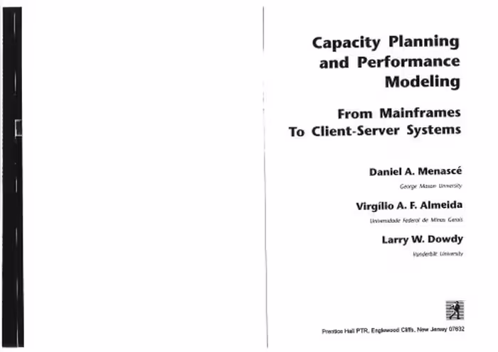 خرید و دانلود نسخه کامل کتاب Capacity planning and performance monitoring - from mainframes to client-server systems