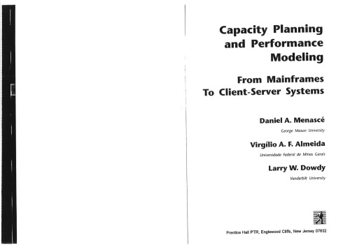 خرید و دانلود نسخه کامل کتاب Capacity planning and performance monitoring - from mainframes to client-server systems