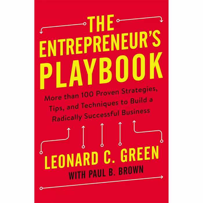 کتاب The Entrepreneur,s Playbook اثر Leonard Green and Paul Brown انتشارات AMACOM