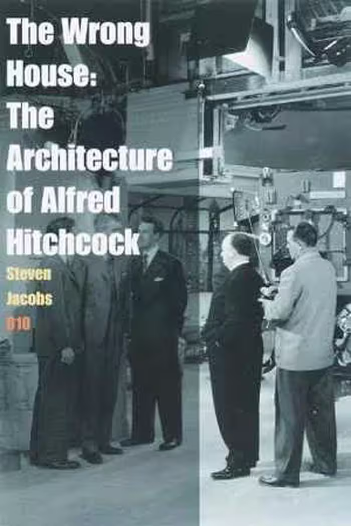 [PDF] دانلود کتاب The Wrong House - The Architecture Of Alfred Hitchcock, 2007