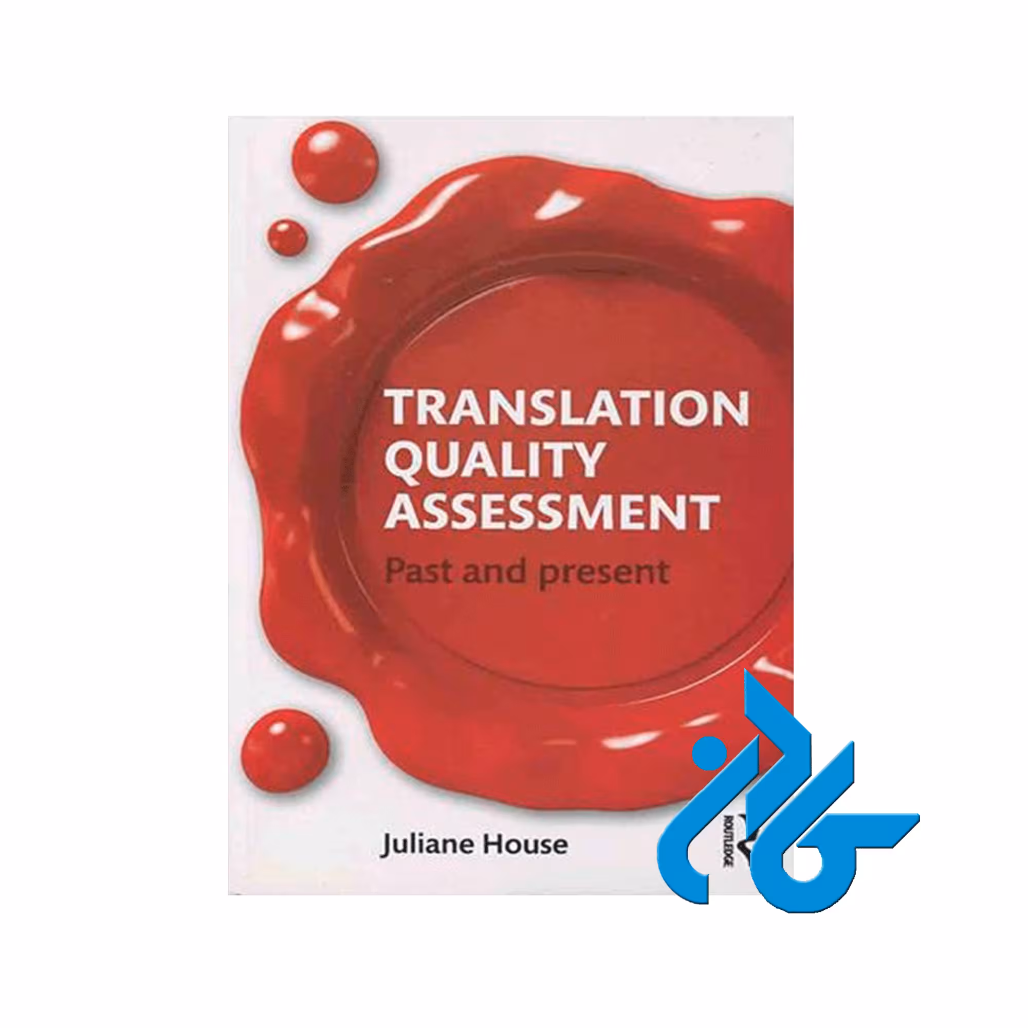 Translation Quality Assessment Past and Present ، با 50% تخفیف