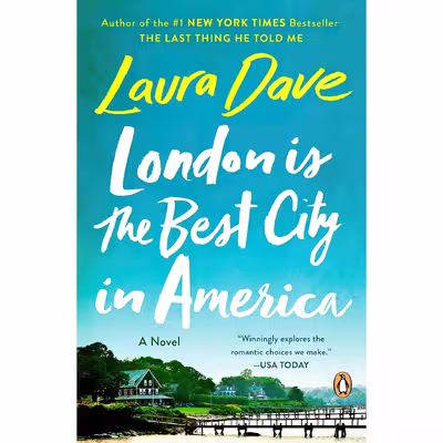 کتاب London Is the Best City in America اثر Laura Dave انتشارات Penguin Books