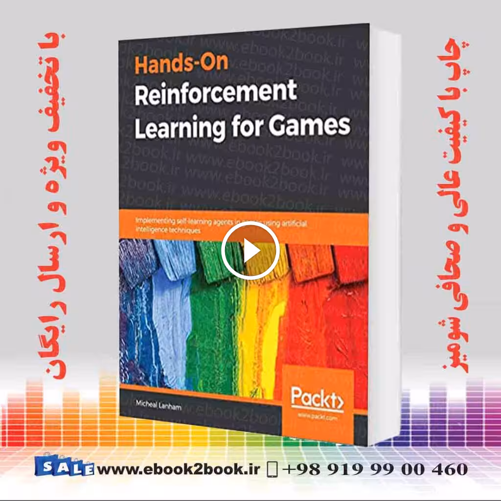 Hands-On Reinforcement Learning for Games