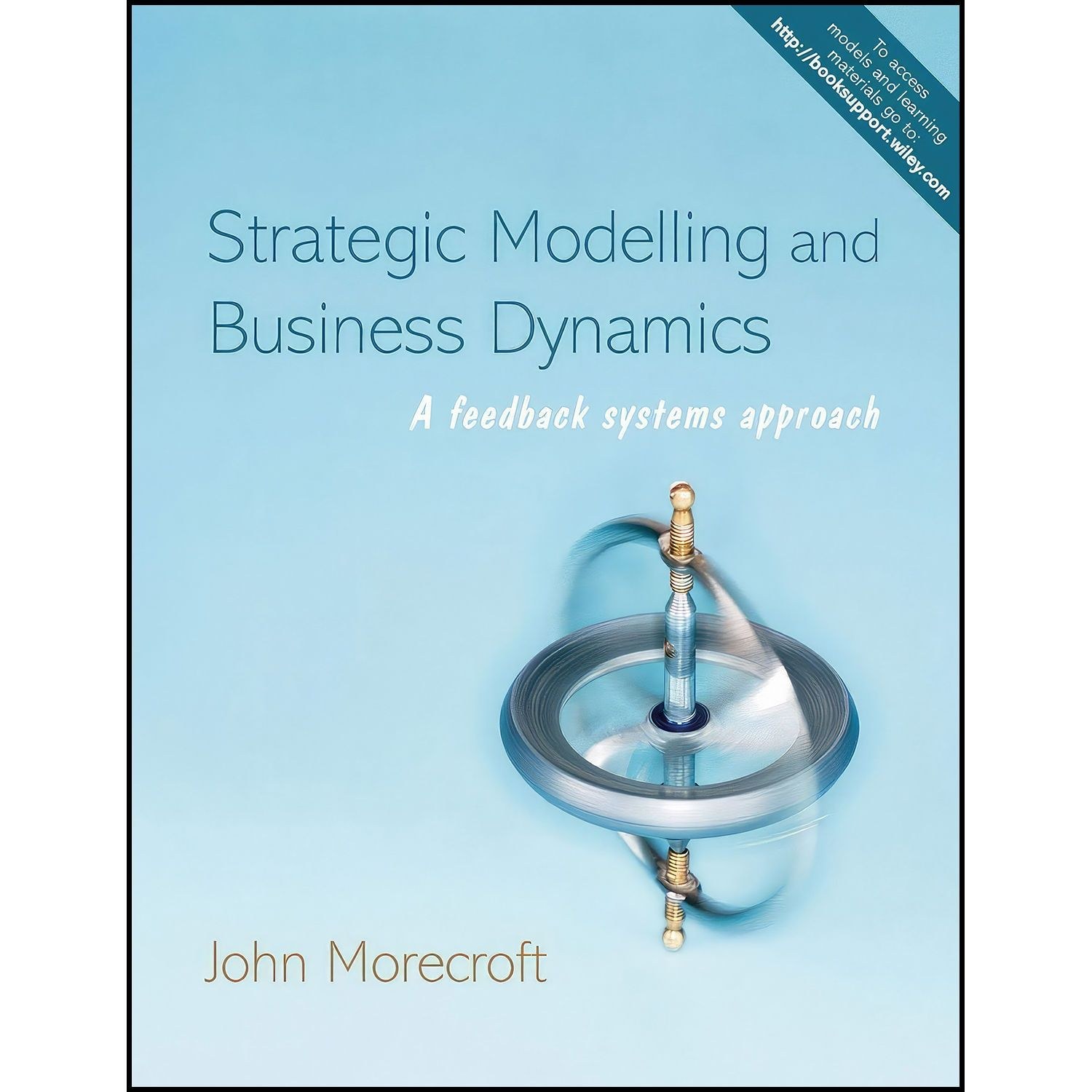 کتاب زبان اصلی Strategic Modelling and Business اثر John D W Morecroft