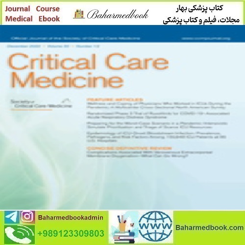 Critical Care Medicine Volume 50 1 to 12 2022 TRUE PDF pric