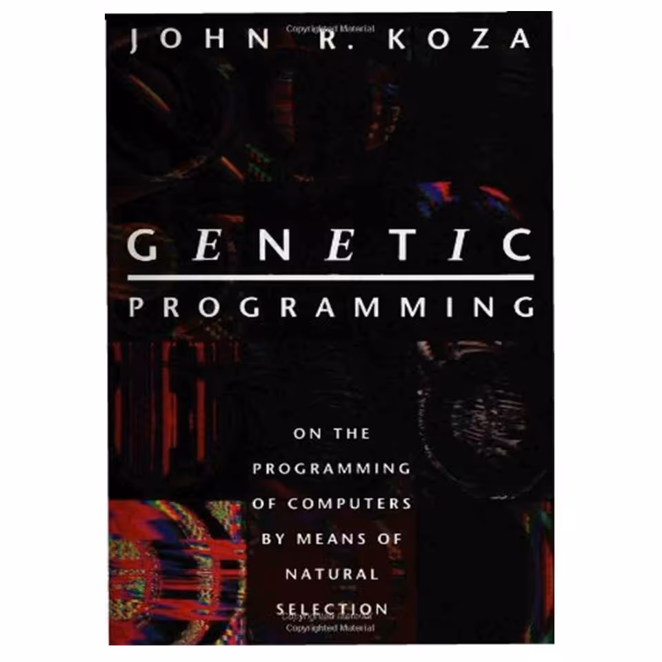 کتاب Genetic programming: on the programming of computers by means of natural selection اثر John R. Koza انتشارات مؤلفین طلایی