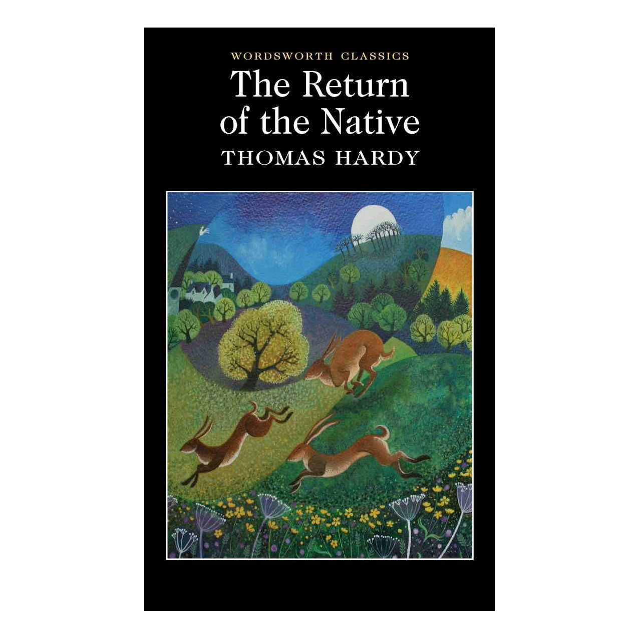 کتاب The Return of the Native اثر Thomas Hardy انتشارات Wordsworth