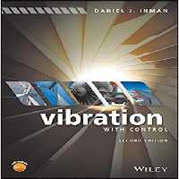 󾕇 دانلود کتاب Inman D. J., Vibration with Control, 2nd ed, 2017 - دانلود کتاب های دانشگاهی