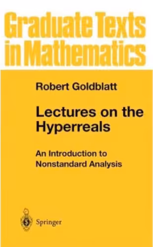 خرید و دانلود نسخه کامل کتاب Lectures on the hyperreals: An introduction to nonstandard analysis