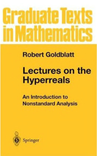 خرید و دانلود نسخه کامل کتاب Lectures on the hyperreals: An introduction to nonstandard analysis
