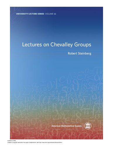خرید و دانلود نسخه کامل کتاب Lectures on Chevalley Groups (University Lecture Series)
