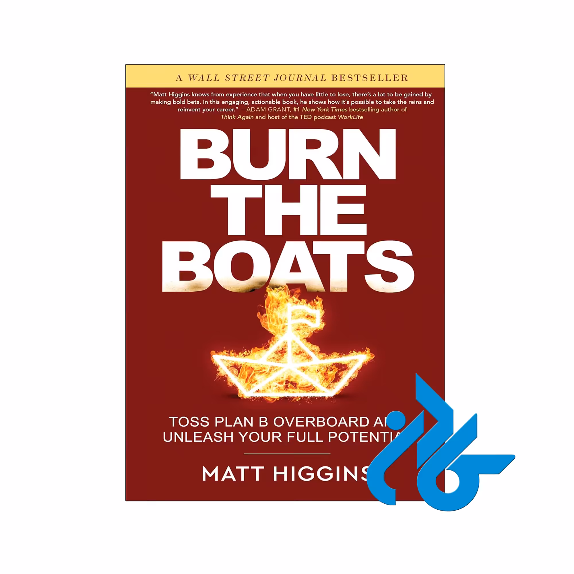 کتاب Burn the Boats (کتاب قایق ها را بسوزانید)