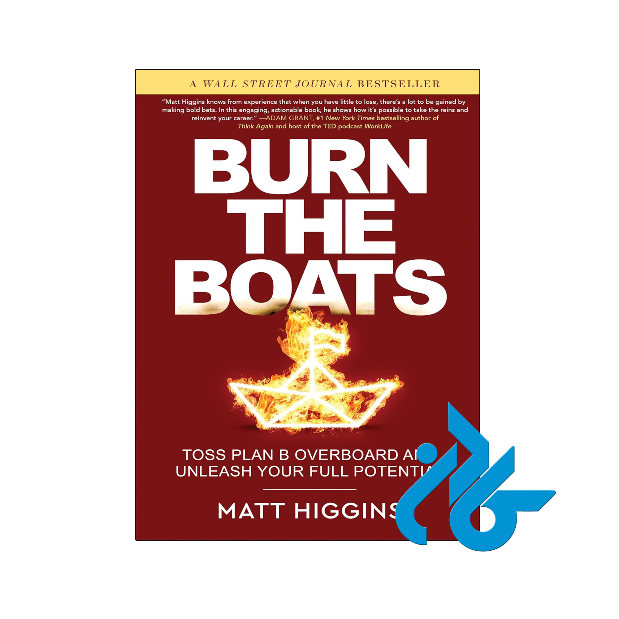 کتاب Burn the Boats (کتاب قایق ها را بسوزانید)