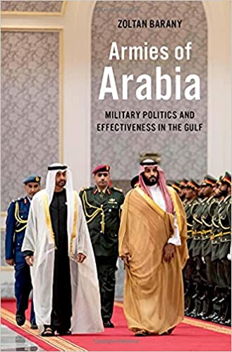 خرید و دانلود نسخه کامل کتاب Armies of Arabia: Military Politics and Effectiveness in the Gulf - Pdf