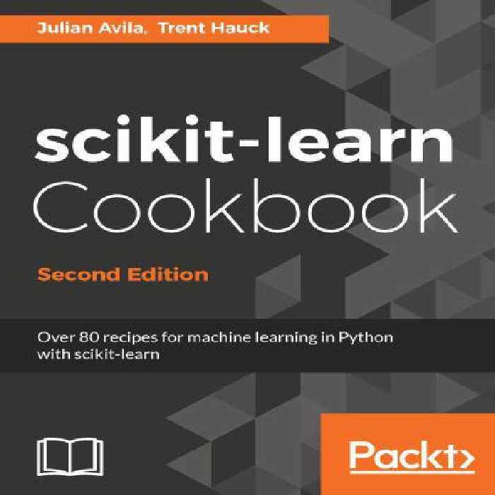 خرید و دانلود نسخه کامل کتاب Scikit-Learn Cookbook: Over 80 Recipes for Machine Learning in Python With Scikit-Learn