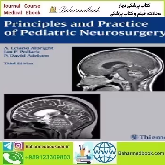 Principles and Practice of Pediatric Neurosurgery 201