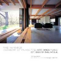 [PDF] دانلود کتاب The Invisible Element Of Place - The Architecture Of David Salmela, 2011
