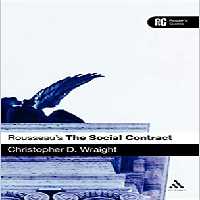خرید و دانلود نسخه کامل کتاب Rousseau&#039;s &#039;The Social Contract&#039;: A Reader&#039;s Guide - Pdf